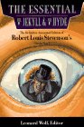 The Essential Dr. Jekyll and Mr. Hyde: The Definitive Annotated Edition of Robert Louis Stevenson's Classic Novel (Essentials)