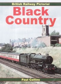 British Railway Pictorial: Black Country (British Rail Pictorial)