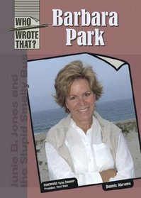 Barbara Park (Who Wrote That?)