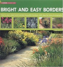 Bright & Easy Borders (Garden Know How)