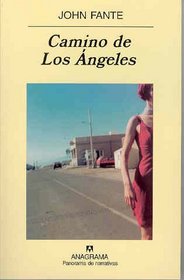 Camino de Los Angeles (Spanish Edition)