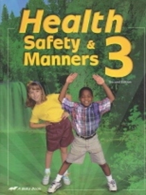 Abeka Health Safety and Manners 3