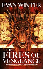The Fires of Vengeance (The Burning, 2)