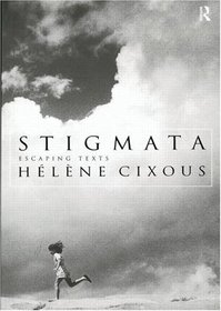 Stigmata: Escaping Texts