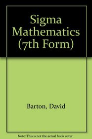 Sigma Mathematics (7th Form)