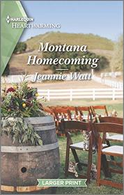 Montana Homecoming (Sweet Home, Montana, Bk 3) (Harlequin Heartwarming, No 337) (Larger Print)