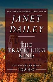 The Traveling Kind: Idaho (The Americana Series)