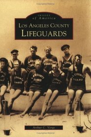 Los Angeles County Lifeguards (Images of America)