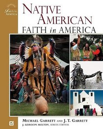 Native-American Faith in America (Faith in America)