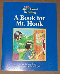 A Book for Mr. Hook, Open Court Reading