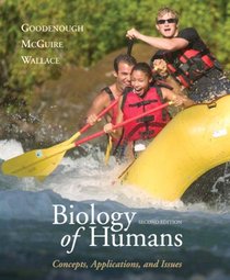 Biology of Humans: Concepts, Applications and Issues (2nd Edition)