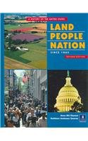 Land, People, Nation: A History of the United States From 1865 (2nd Edition)