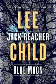 Blue Moon (Jack Reacher, Bk 24)