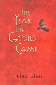 The Year the Gypsies Came