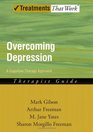 Overcoming Depression A Cognitive Therapy Approach Therapist Guide
