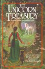 The Unicorn Treasury Stories Poems and Unicorn Lore