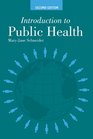 Introduction to Public Health Second Edition