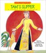 Tam's Slipper  A Story from Vietnam