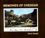 Memories of Cheddar