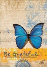 Be Grateful  A Daily Gratitude Journal  Planner