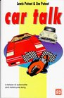 Car Talk A Lexicon of Automobile and Motorcycle Slang by the Author of Hockey Talk