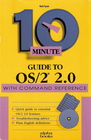 10 Minute Guide to OS/2 20