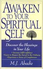 Awaken To Your Spiritual Self