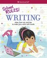 School Rules Writing Ideas HowTo's and Tips to Make You a Whiz with Words