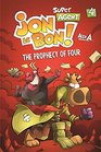 Super Agent Jon Le Bon  Vol 4 The Prophecy of 4