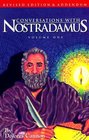 Conversations With Nostradamus His Prophecies Explaned Vol 1