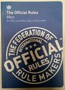 The Official Rules Men