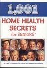 1 001 Home Health Secrets for Seniors