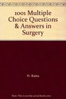 1001 Multiple Choice Questions  Answers in Surgery