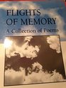 Flights of Memory A Collection of Poems