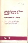 Appropriateness of Acute Medical Care for the Elderly An Analysis of the Literature