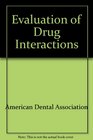 Evaluations of Drug Interactions 1976