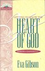 Getting to Know the Heart of God