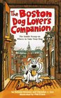 The Boston Dog Lover's Companion