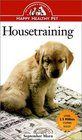 Housetraining  An Owner's Guide to a Happy Healthy Pet