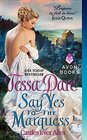 Say Yes to the Marquess (Castles Ever After, Bk 2)