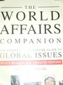 The World Affairs Companion The Essential OneVolume Guide to Global Issues