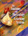 The Anatomy  Physiology Learning System