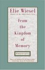 From the Kingdom of Memory : Reminiscences