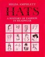 Hats A history of fashion in headwear