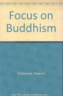 Focus on Buddhism