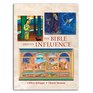 The Bible and Its Influence (Student Text) (Bible Literacy Project)