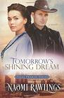 Tomorrow's Shining Dream (Texas Promise, Bk 2)
