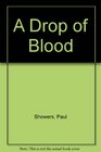 Drop of Blood