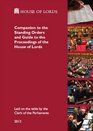 Companion to the Standing Orders and Guide to the Proceedings of the House of Lords 23rd Ed  House of Lords Paper Unnumbered Session 201213