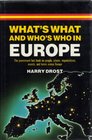 What's What and Who's Who in Europe